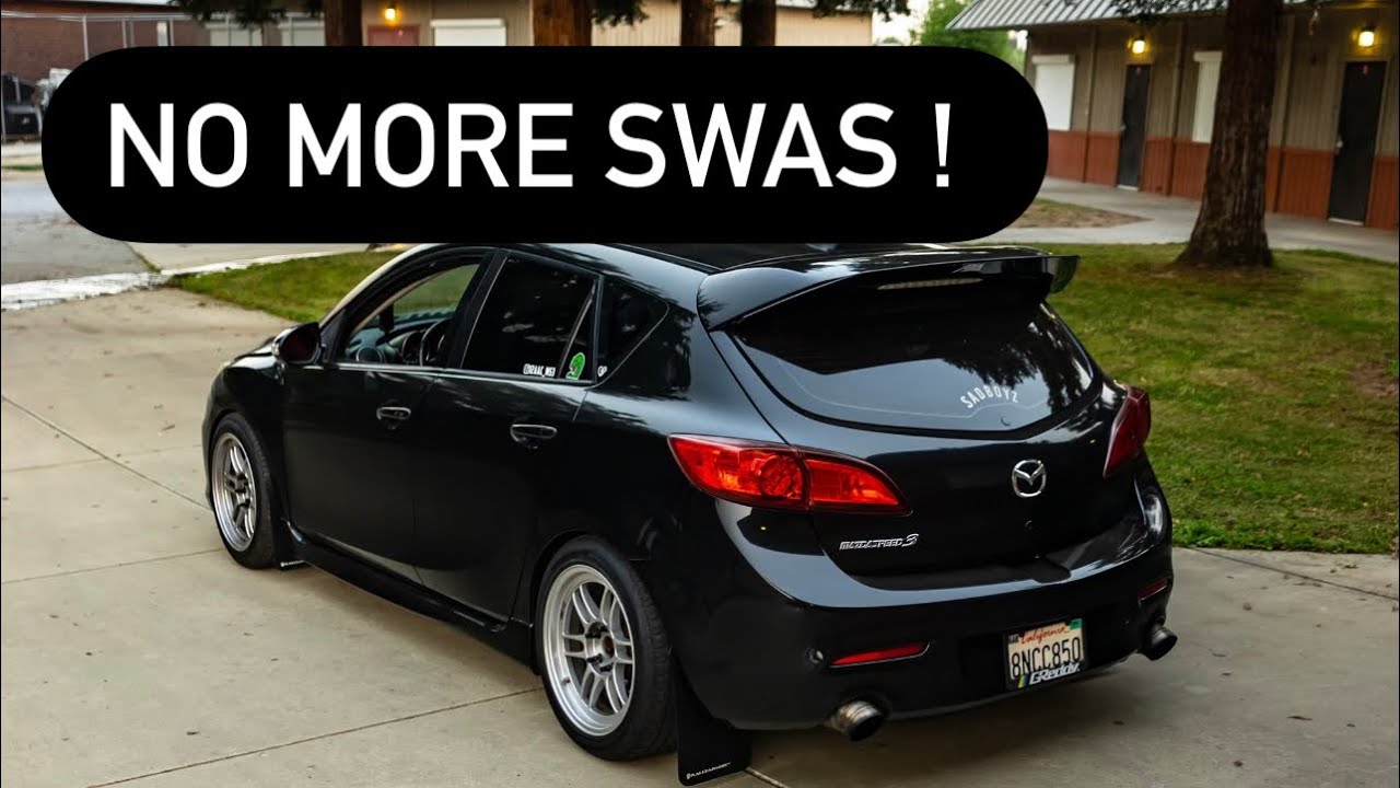 DISABLING SWAS ON MY MAZDASPEED3