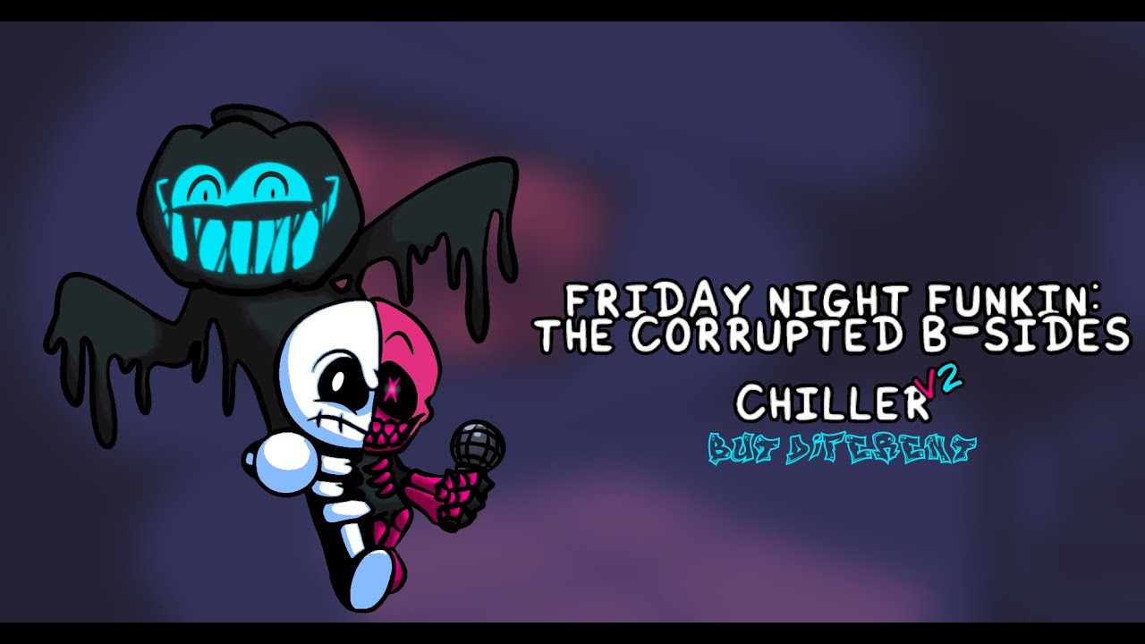 B-SIDES Chiller V2 But is Different