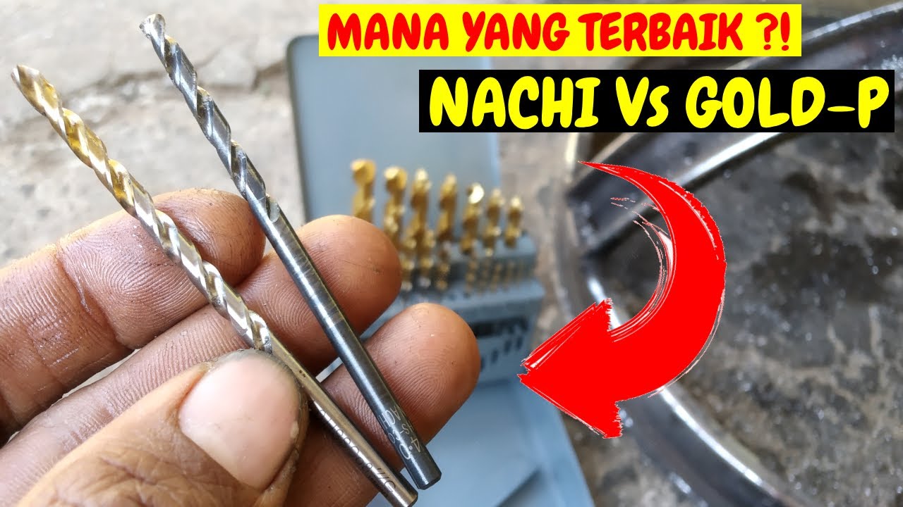 MANA YANG TERBAIK ?! MATA BOR NACHI Vs GOLD-P DRILL