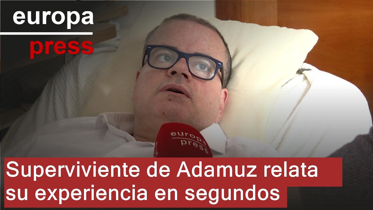 Superviviente de Adamuz dice que 