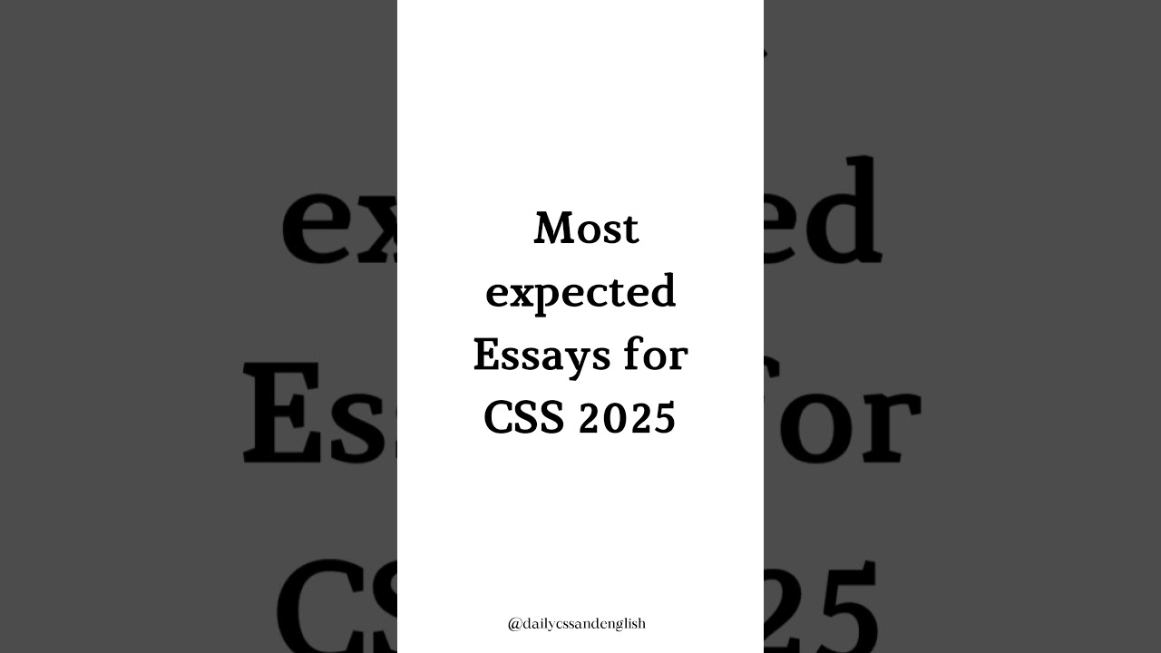 Most expected Essays for CSS 2025 | Expected essay topics for CSS 2025 #cssessaytips #cssessay #css