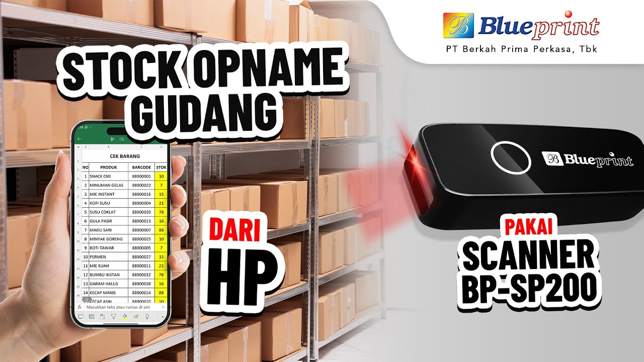 Hitung Stock Pakai Scanner Blueprint SP200 dari HP | BPVID#249