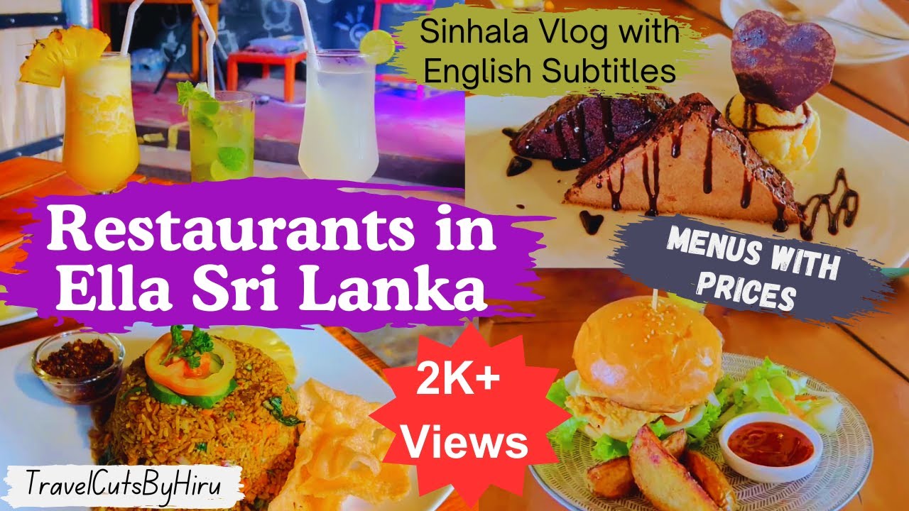 Best & Budget Restaurants in Ella Sri Lanka with Menus | Vlog 26 | TravelCutsByHiru