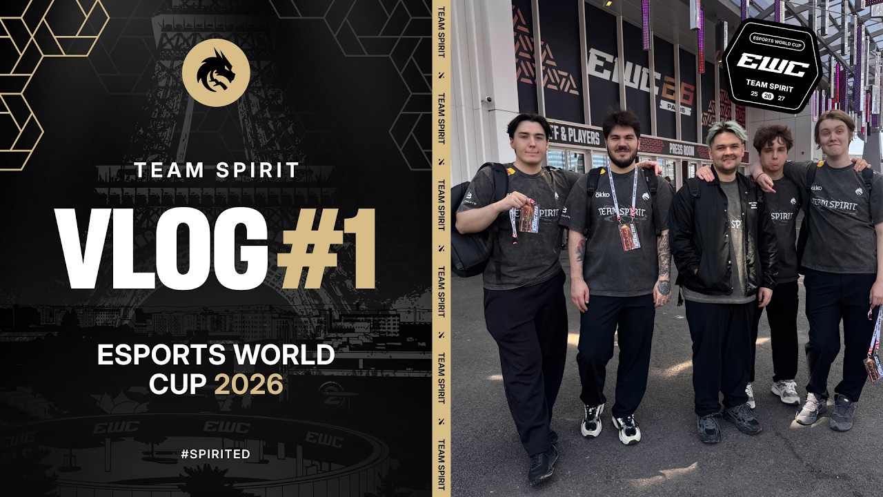 TEAM SPIRIT: EWC 2026. VLOG 1