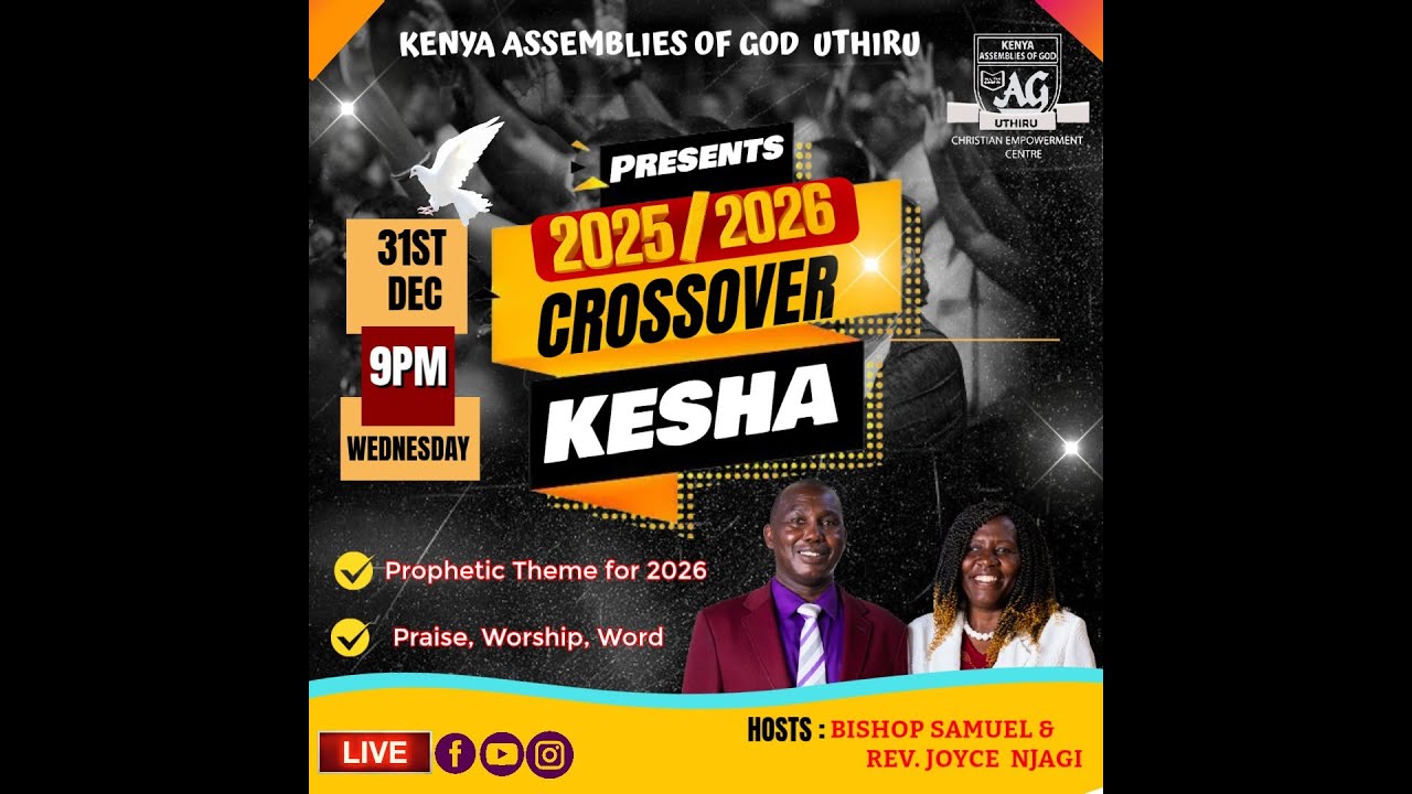 WELCOME & KARIBU TO OUR CROSS OVER KESHA 2025