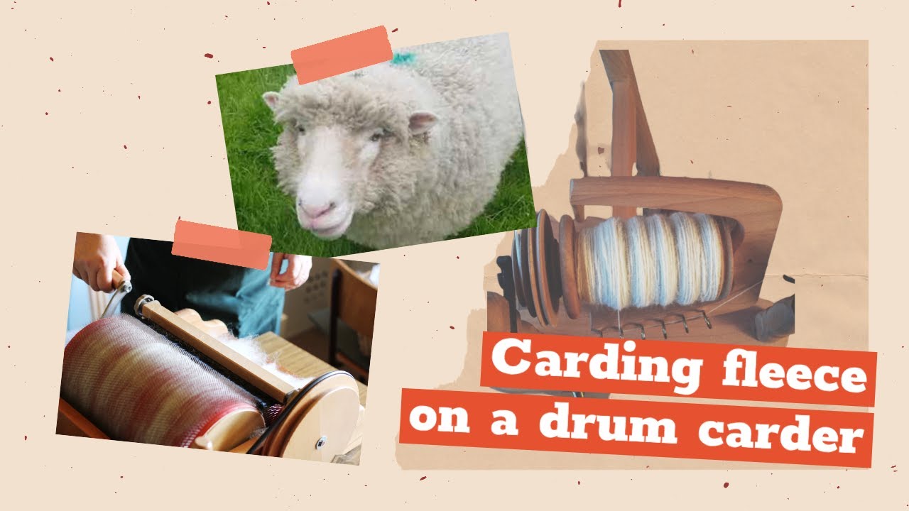 Fleece to Yarn Part 2 - Carding fleece on a drum carder