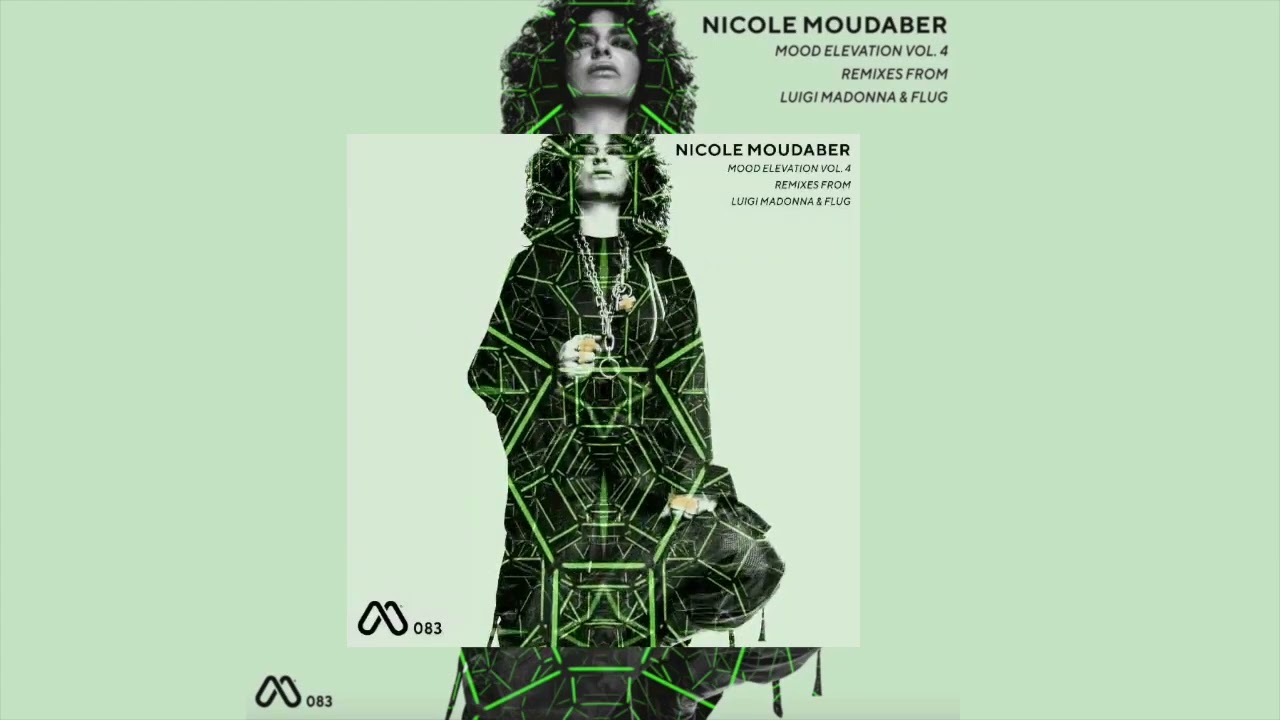 MOOD083 Nicole Moudaber  - What Is (Flug Remix)