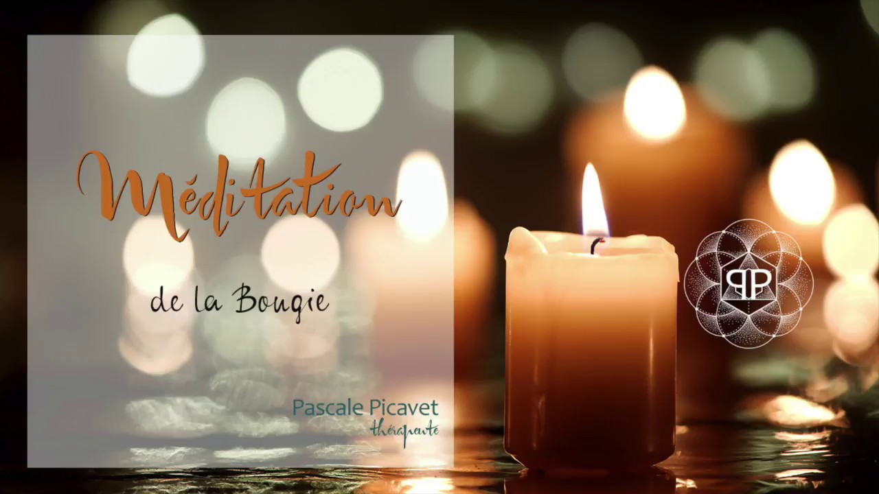 PLEINE CONSCIENCE - La Bougie 🕯️