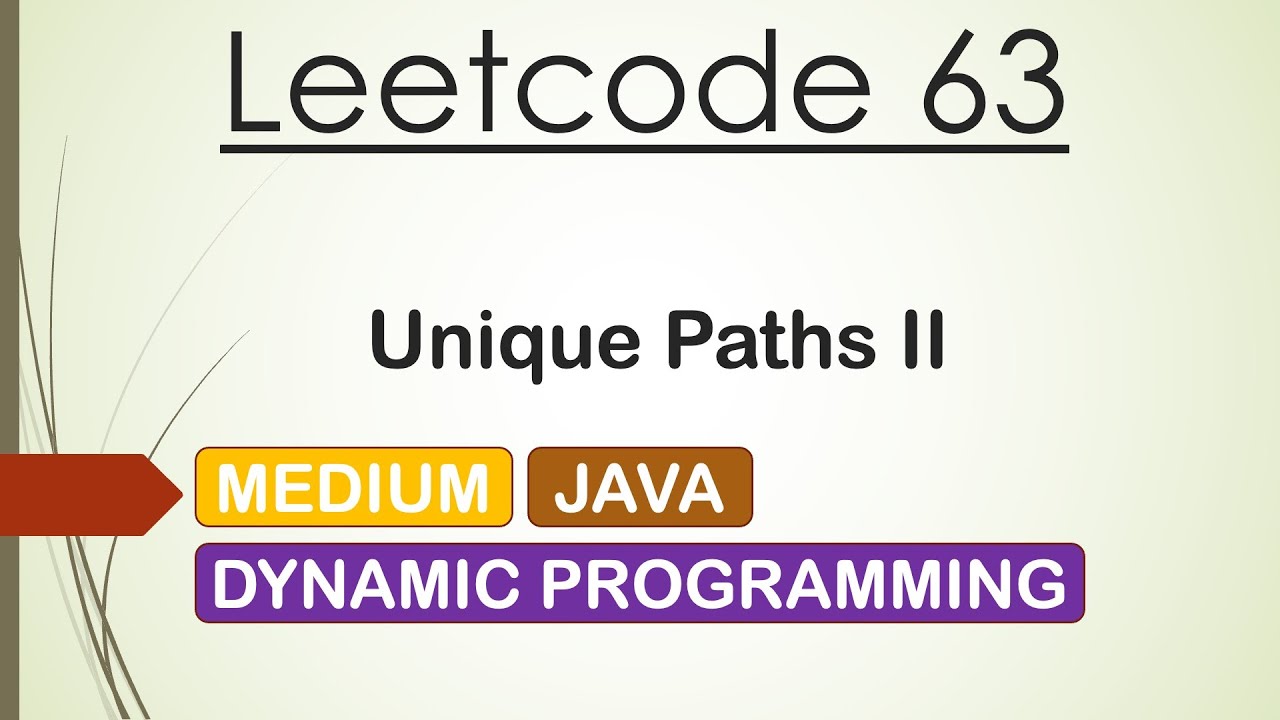 Leetcode 63 Unique Paths II (Java)