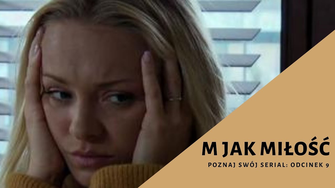 M jak miłość: poznaj swój serial. Joasia i jej apsztyfikanty