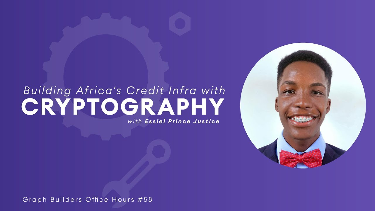 The Graph Builders Office Hours #58 - Building Africa's Crypto Infra with Essiel Prince Justice