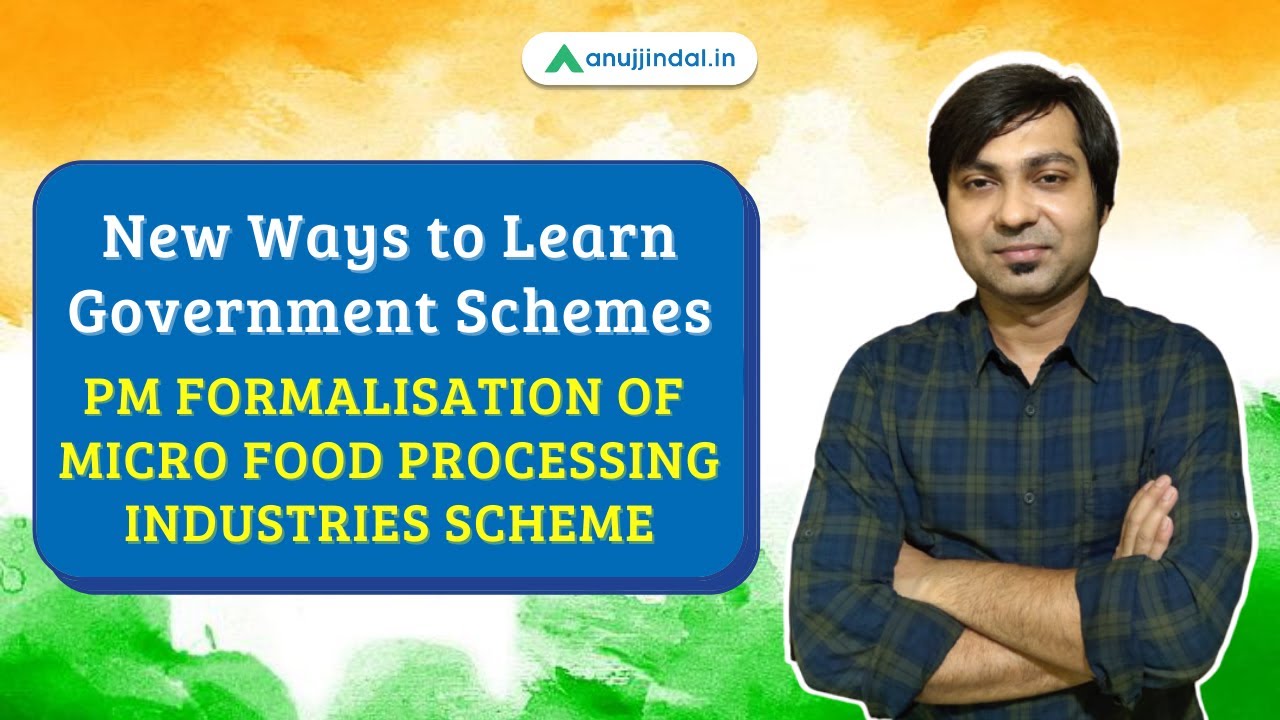 PM Formalisation of Micro Food Processing Industries Scheme | New Method To Learn Schemes
