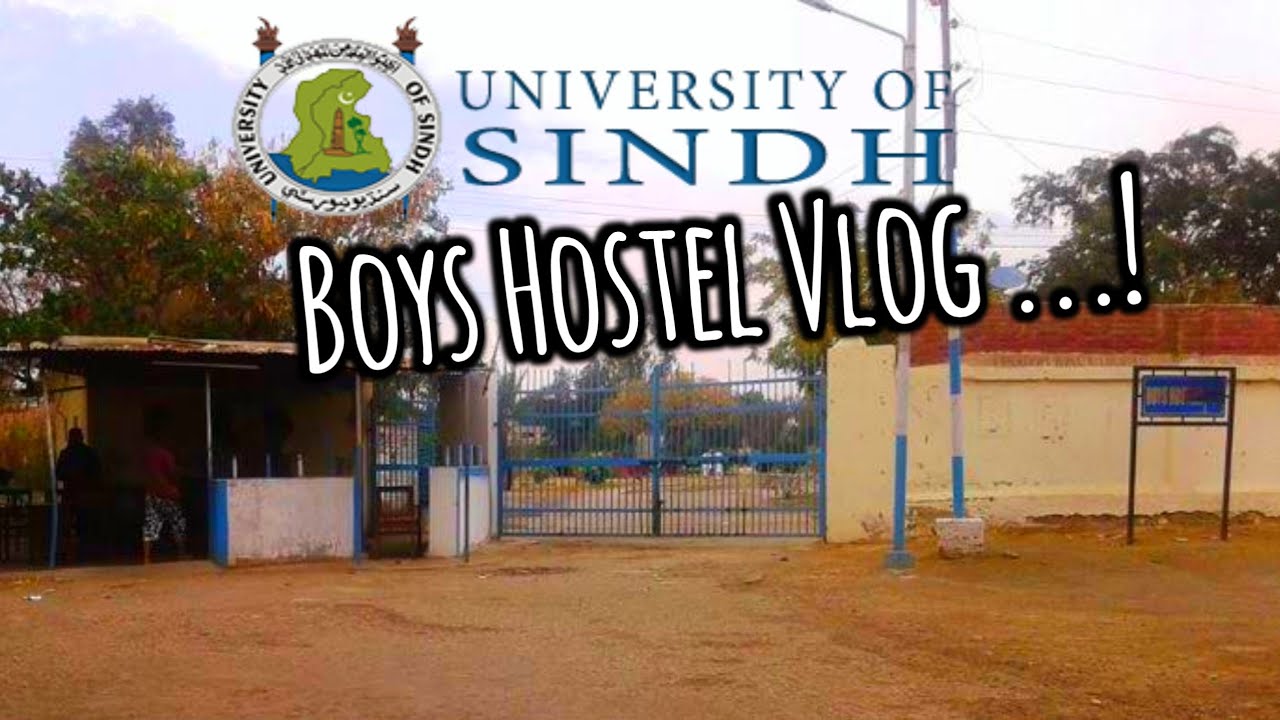 University of Sindh Jamshoro, Boys hostel full explore| Usama Shaikh | vlog | hostel life