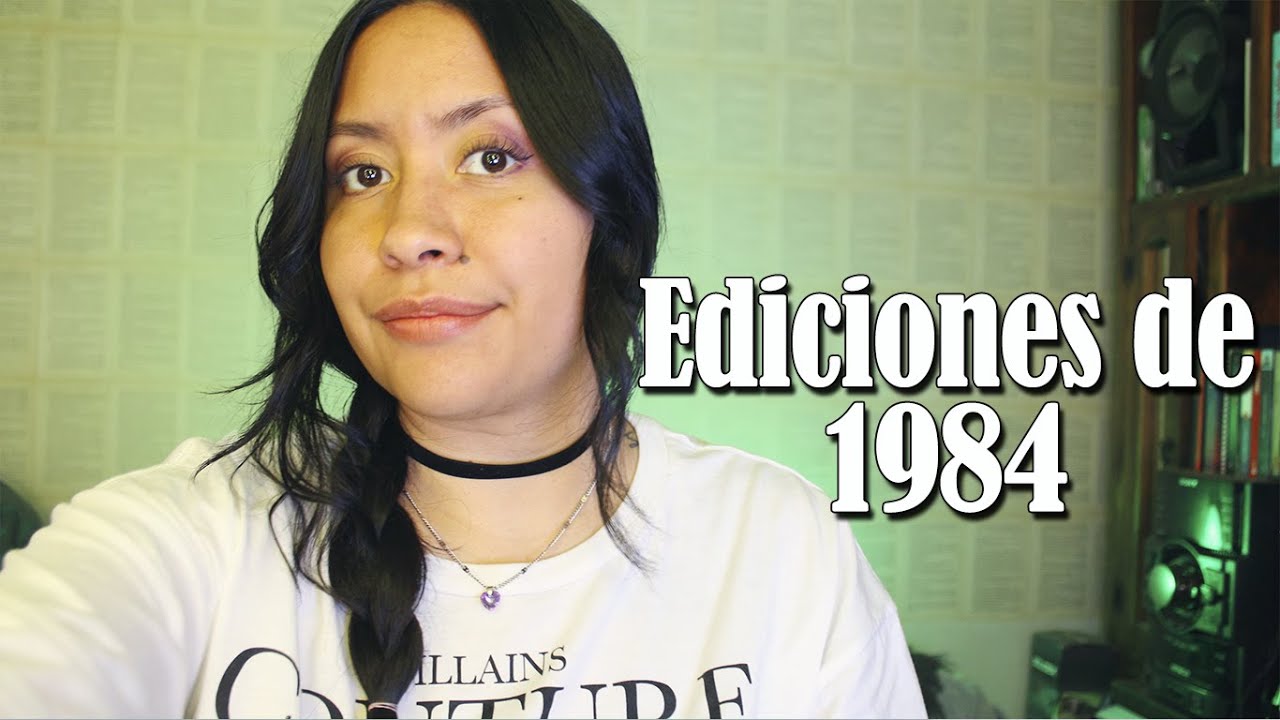 Ediciones del libro 1984 #booktube #booktuber #lectura #libros
