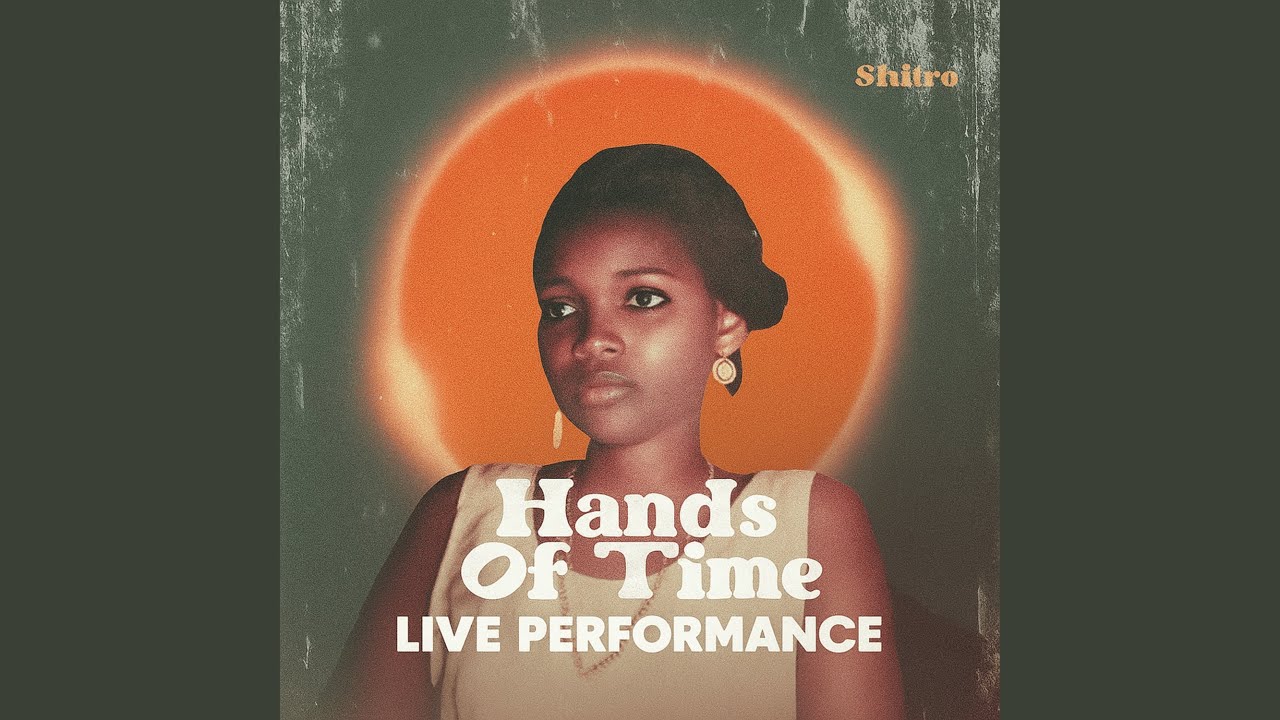 Hands of Time (Live Performance)