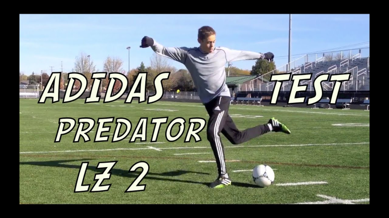 Adidas Predator LZ 2 Test