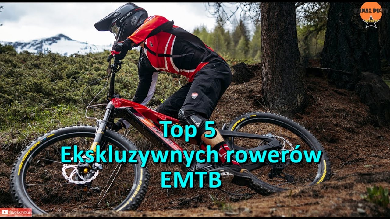 Top 5 Ekskluzywnych rower&oacute;w EMTB Kanał Piąty Nowak tv #top #ElektryczneRowery #mtb #DucatiPowerstag
