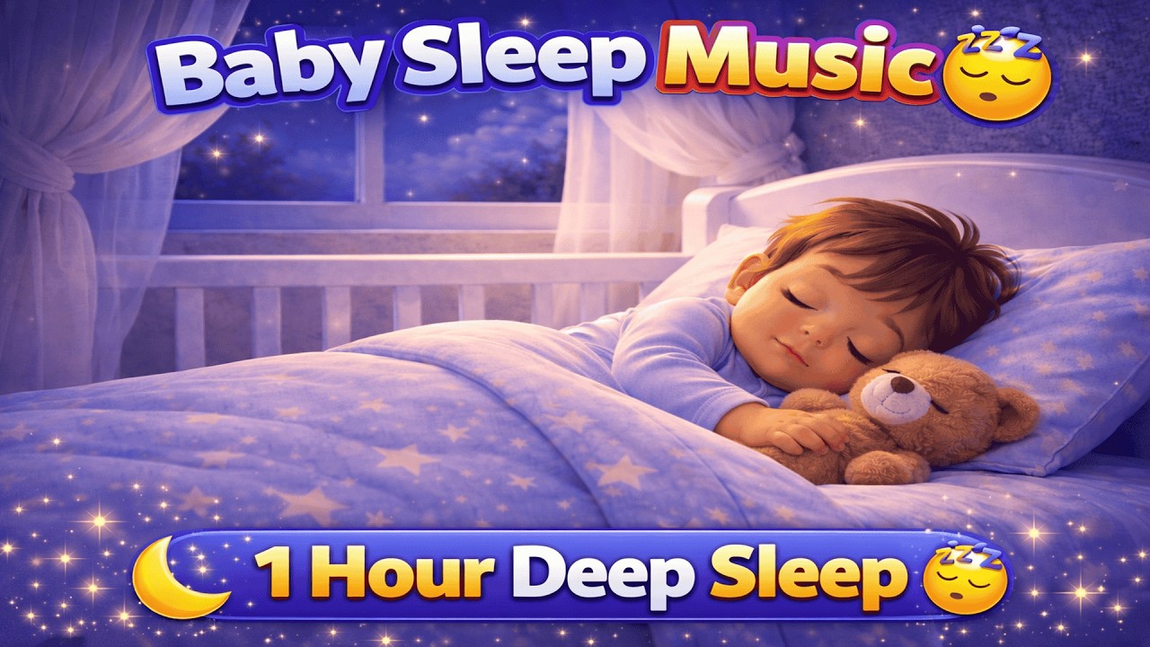 Baby Sleep Music 💤 | Calm Sleeping Song | 1 Hour Deep Sleep Music for Babies & Kids