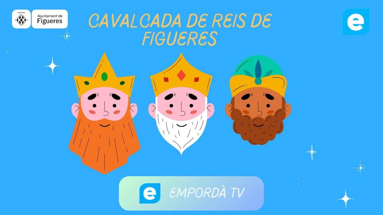 EN DIRECTE - Cavalcada de Reis de Figueres 2025