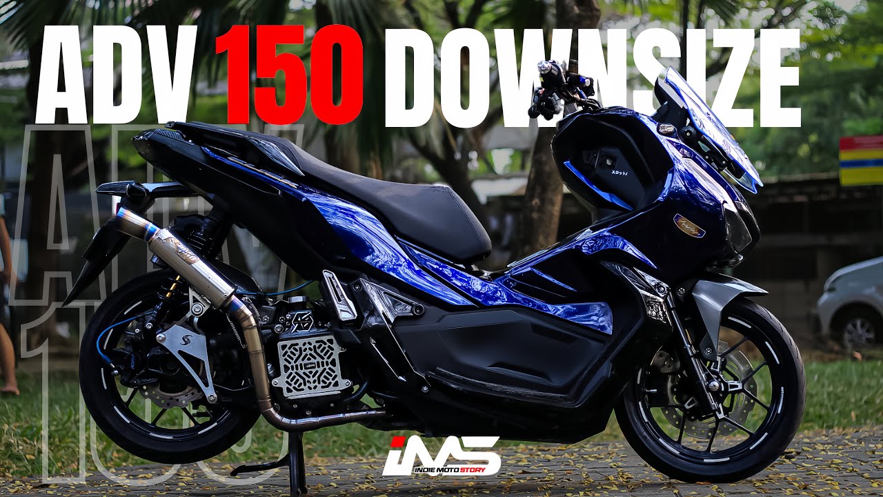 MODIFIKASI ADV 150 |iMS