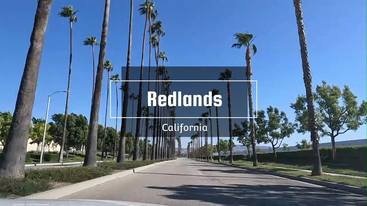Short visit to Redlands, CA
