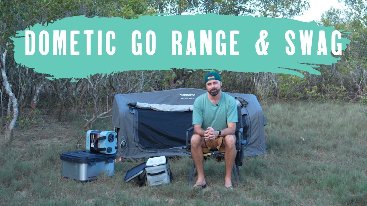 Dometic GO Range & Inflatable Swag Review