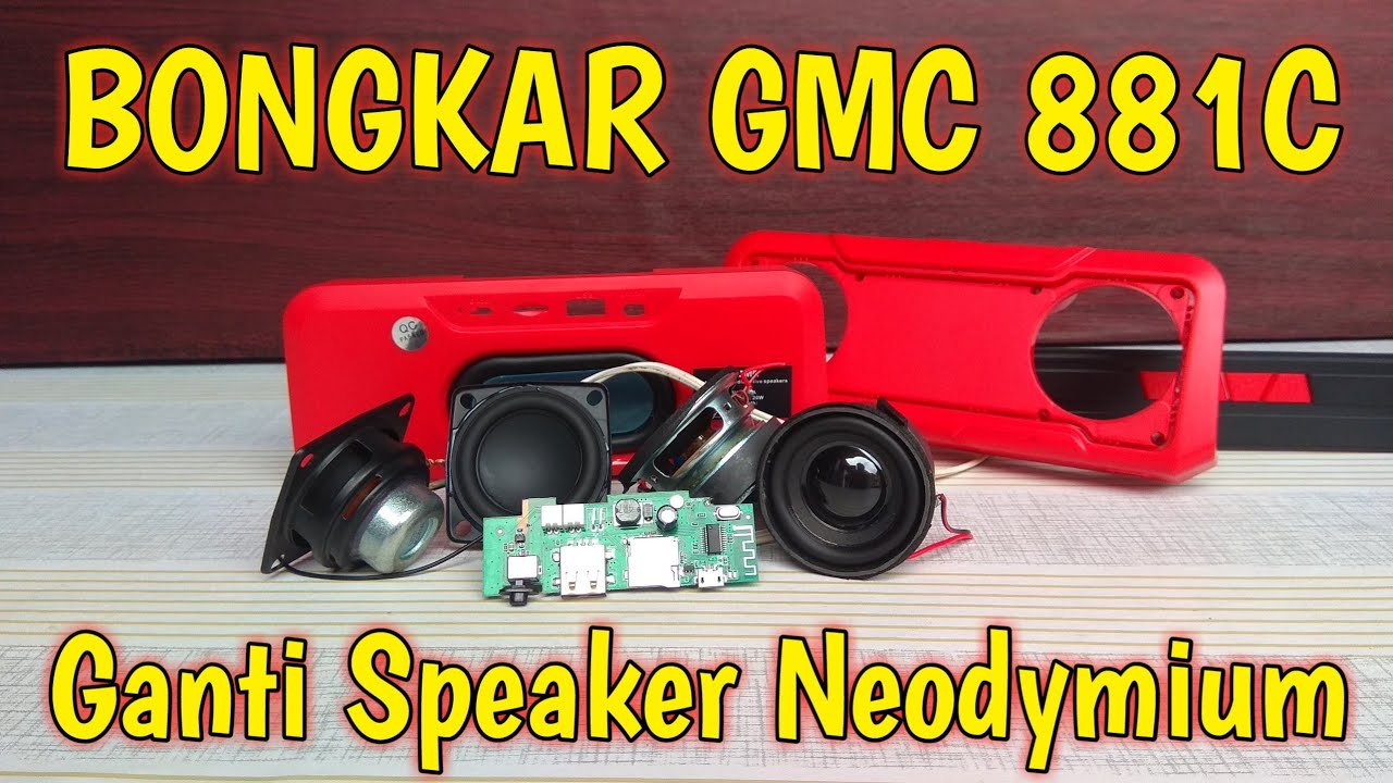 Bongkar Speaker GMC 881C Experiment Ganti Speaker Neodymium Aiyima 2 inchi Suara Lebih Maco