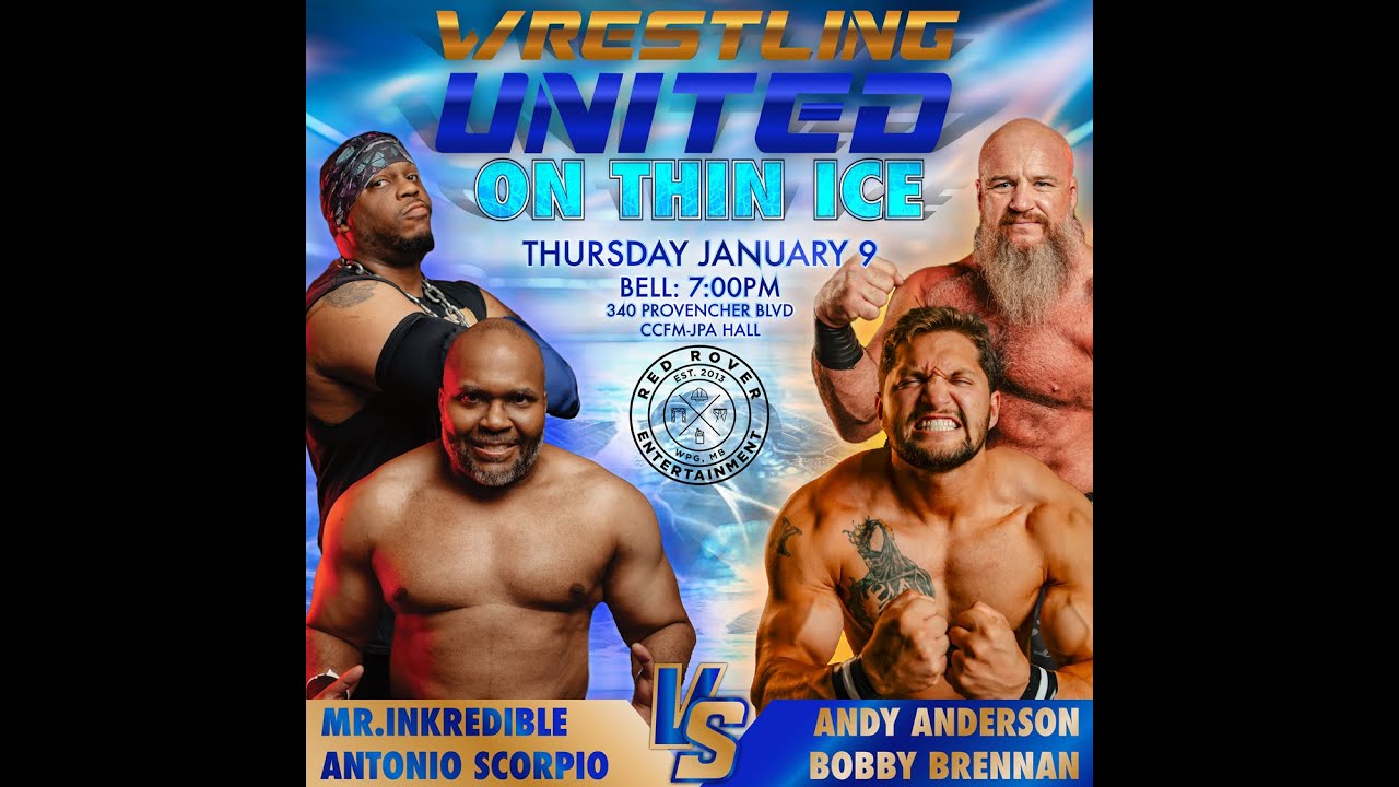 Mr InKredible & Antonio Scorpio vs Andy Anderson & Bobby Brennan | ON THIN ICE | January 9, 2025