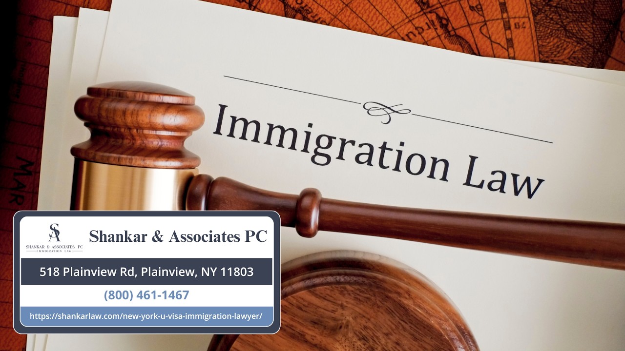 New York U Visa Immigration Lawyer Serving Nassau County and Long Island by Raj Shankar