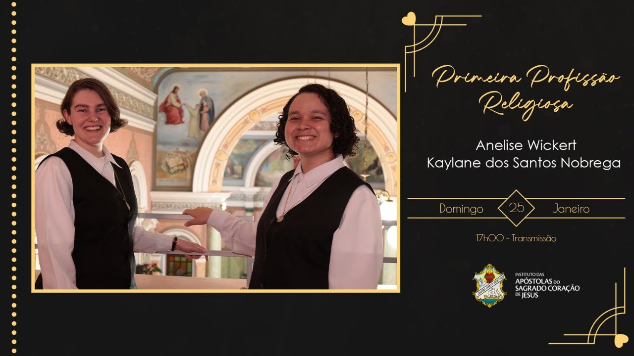 Primeira Profissão Religiosa | Anelise Wickert e Kaylane dos Santos Nobrega | 25 de Janeiro de 2026