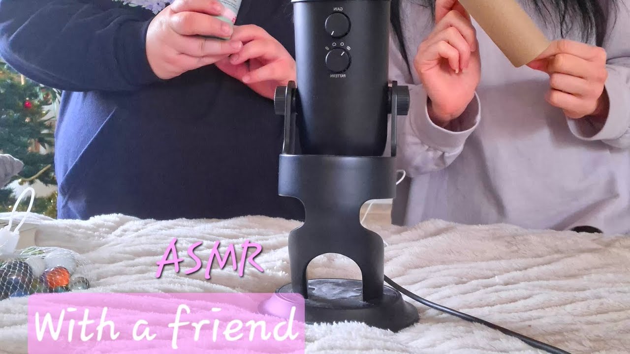ASMR🌙 With a friend