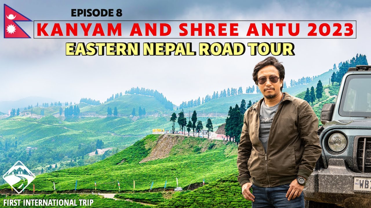 Darjeeling to Antu Dara, Nepal via Pashupati fatak |Kanyam