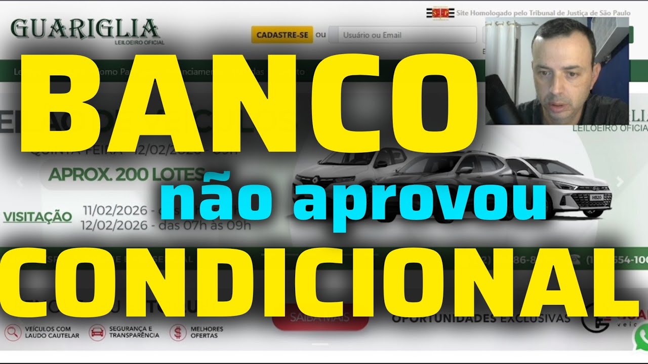 Banco não aprovou a condicional do carro que arrematei no Guariglia