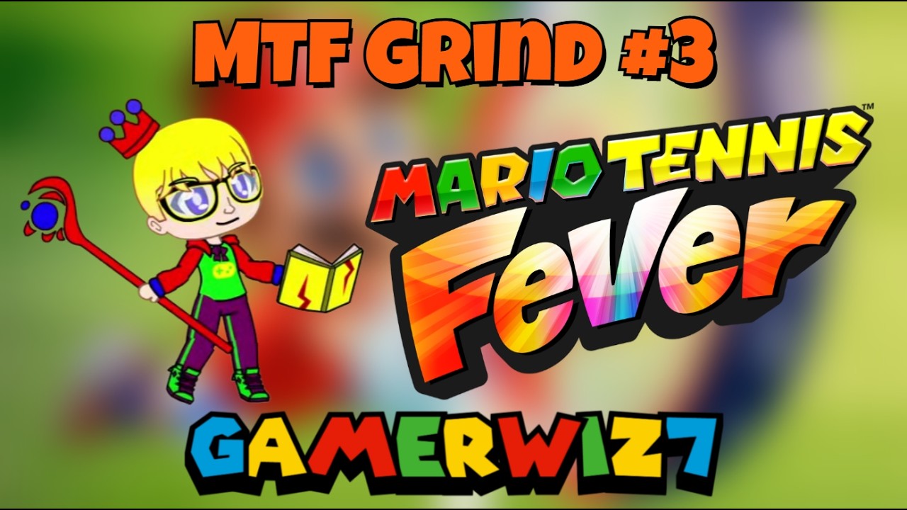Keeping the Momentum GOING!? (Mario Tennis Fever Grind #3)