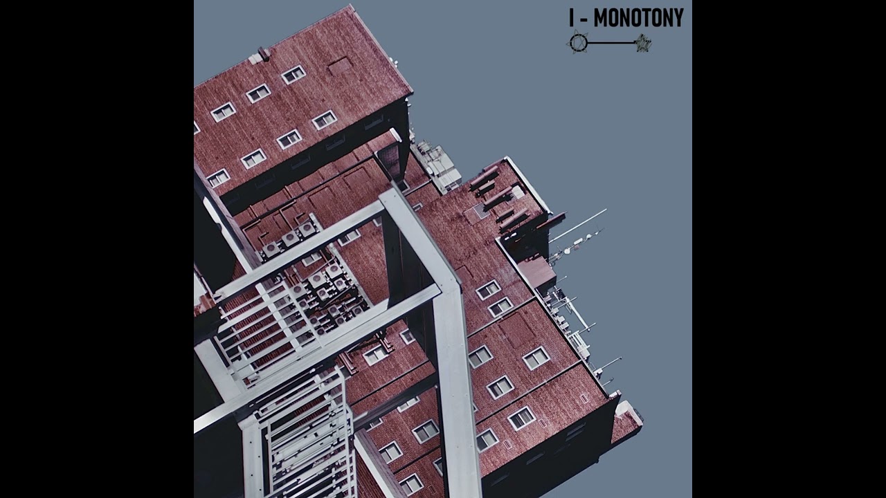 One Day After Another: I - MONOTONY (Full Album)