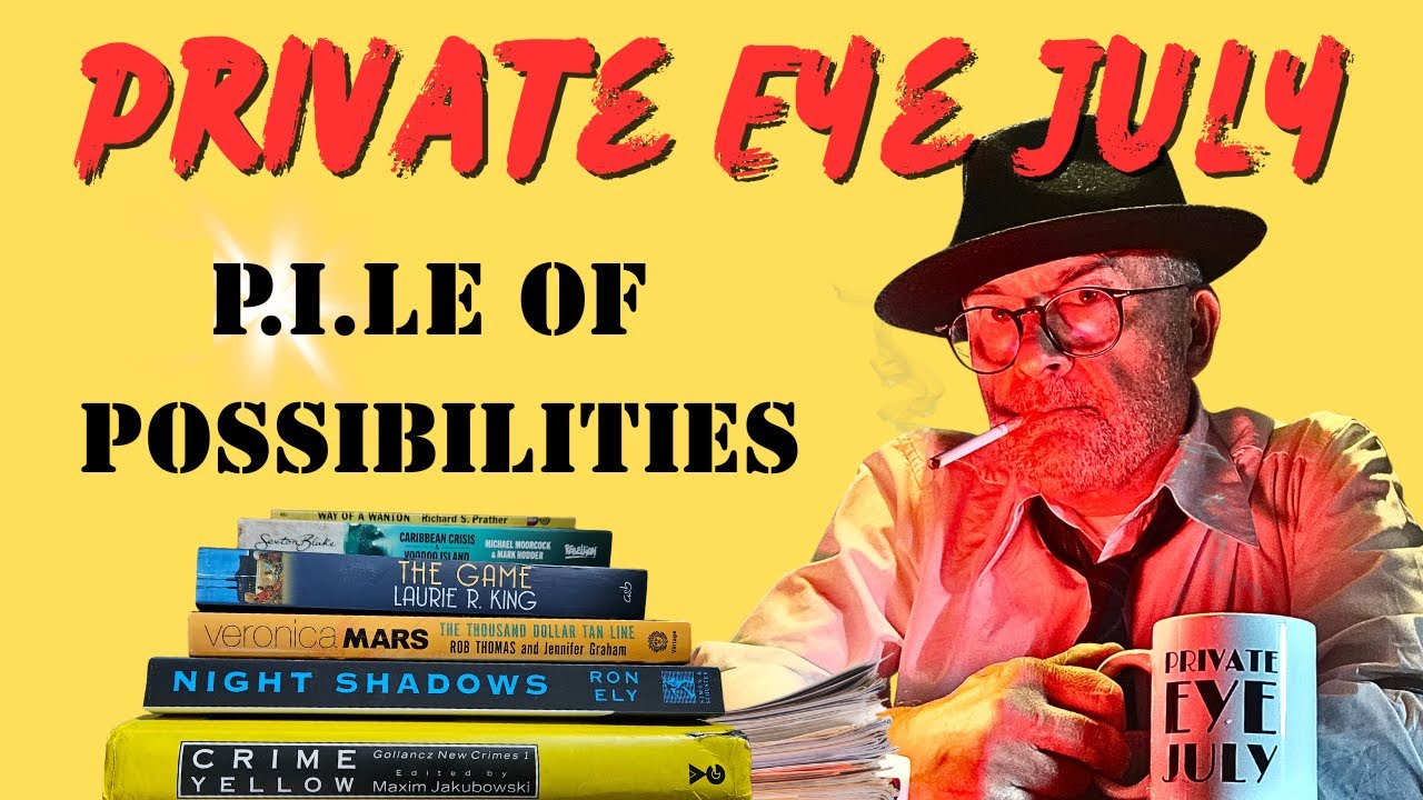 Private Eye July TBR possibilities  #PIJuly
