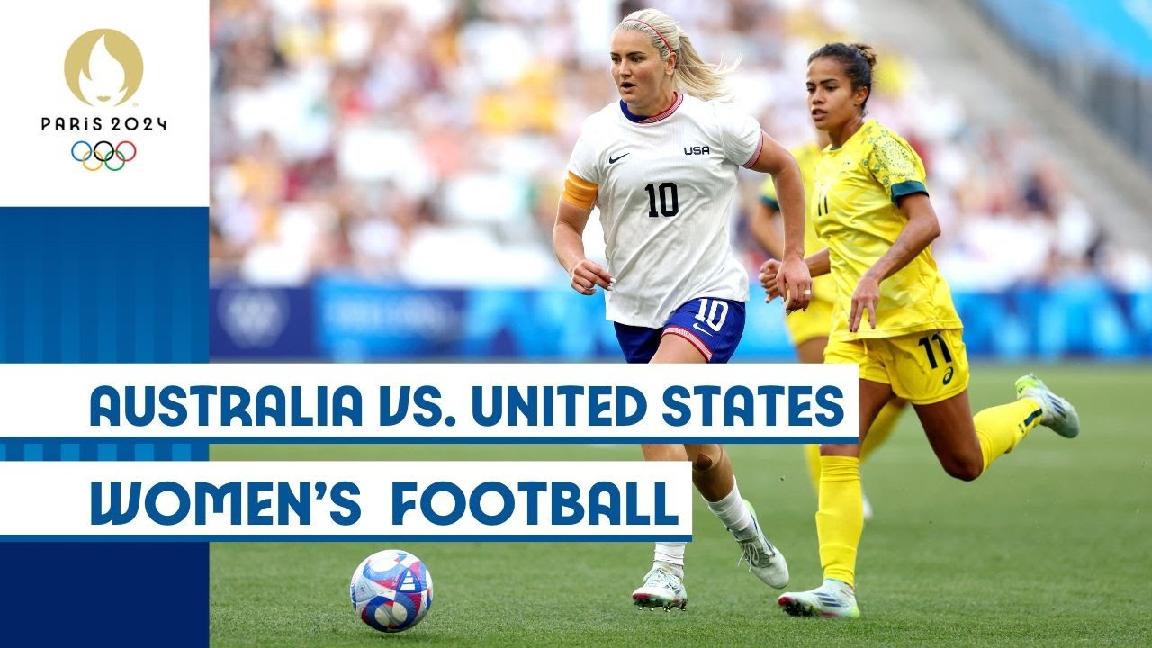 🇦🇺 Australia vs. United States 🇺🇸 | Women's Football | #Paris2024 Highlights