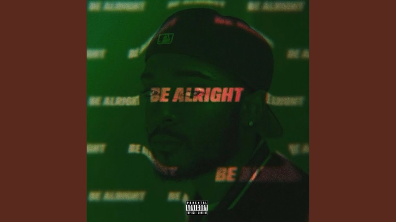 Be Alright