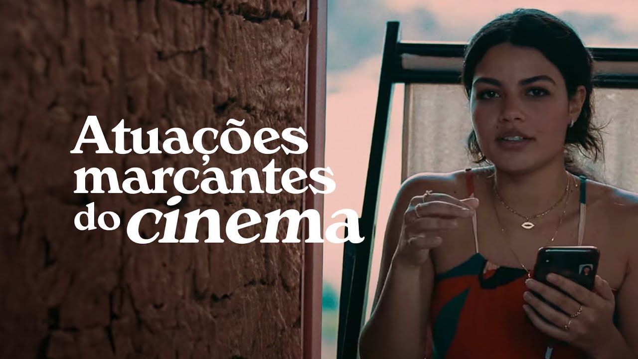 GRANDES ATUAÇÕES DO CINEMA | Larissa Bocchino
