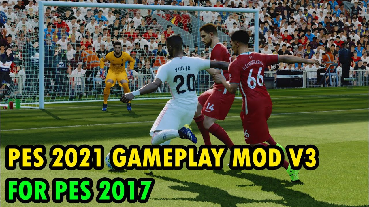 PES 2021 GAMEPLAY MOD V3 FOR PES 2017