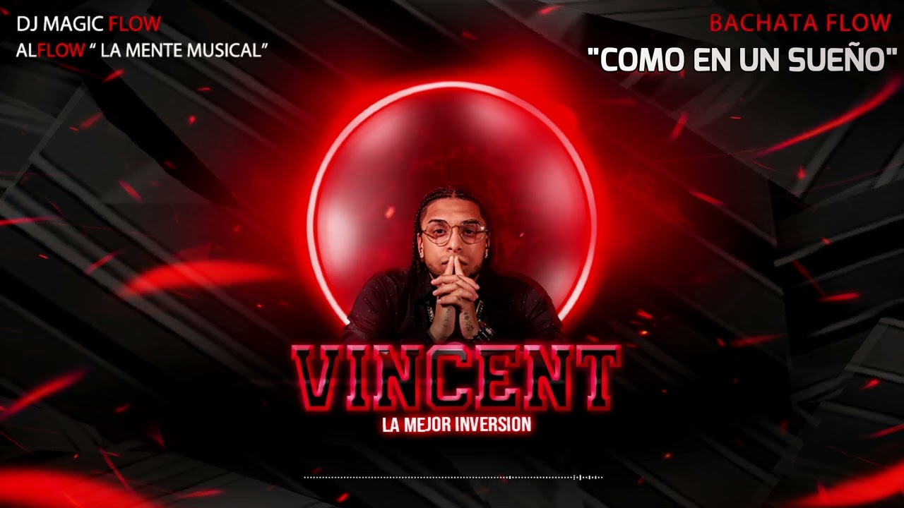 COMO EN UN SUE&Ntilde;O - Vincent LMI X Dj Magic Flow (Visualizer)