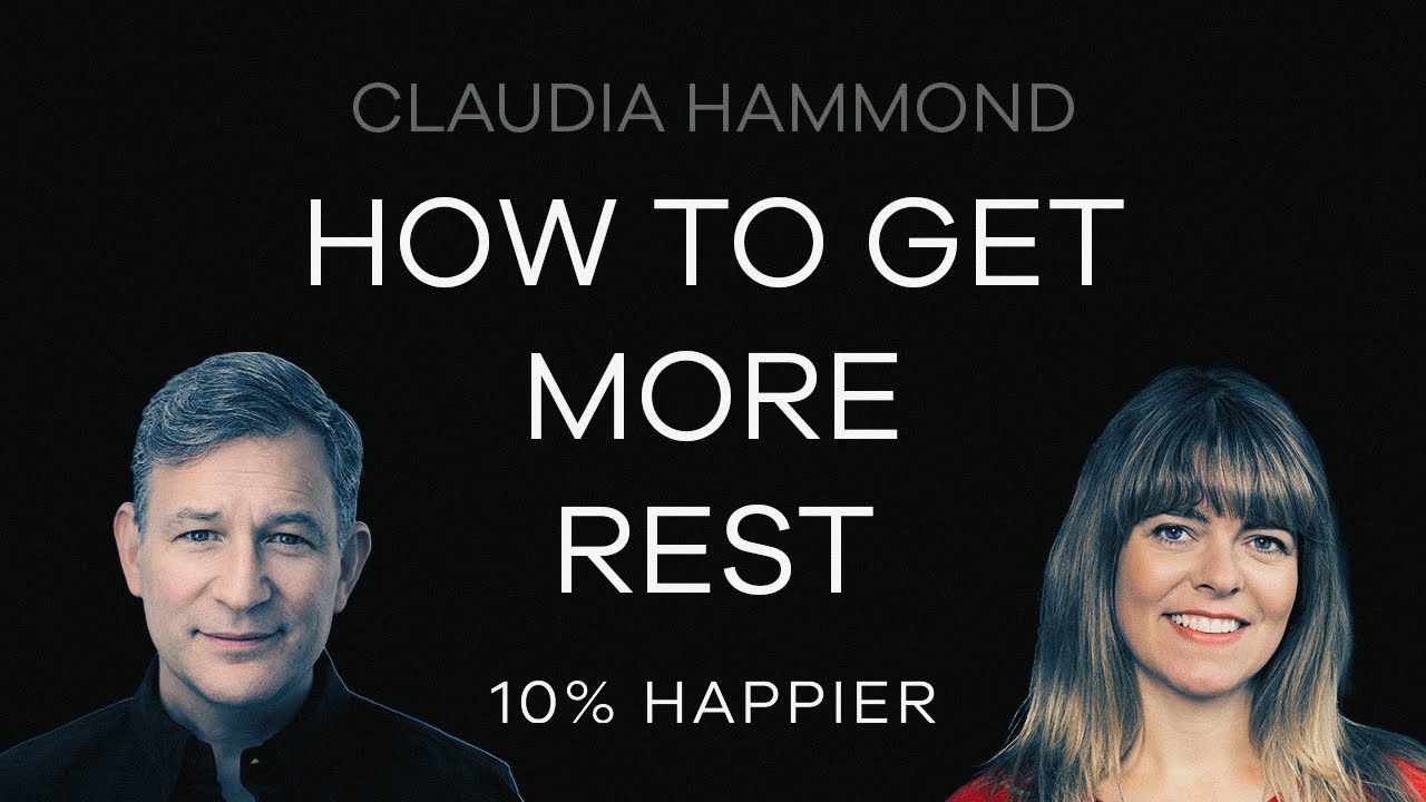 How To Get More Rest | Claudia Hammond