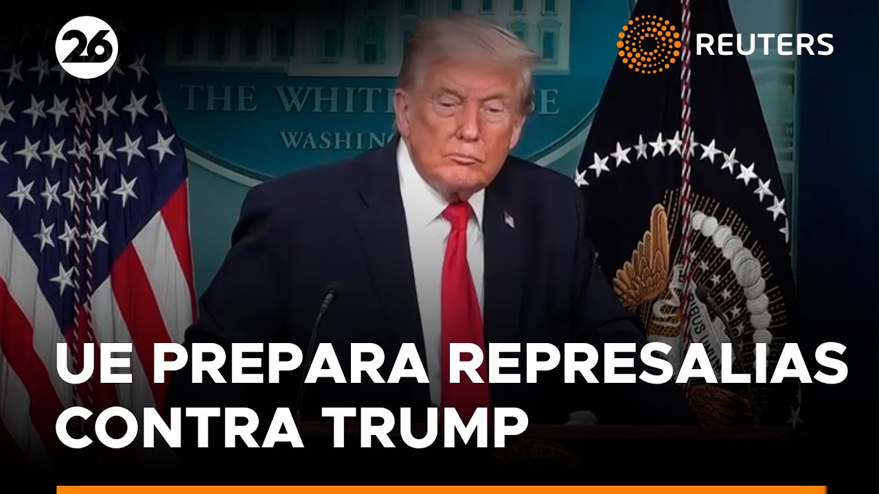 Trump no se siente obligado a pensar en la paz, mientras la UE considera represalias | #Reuters