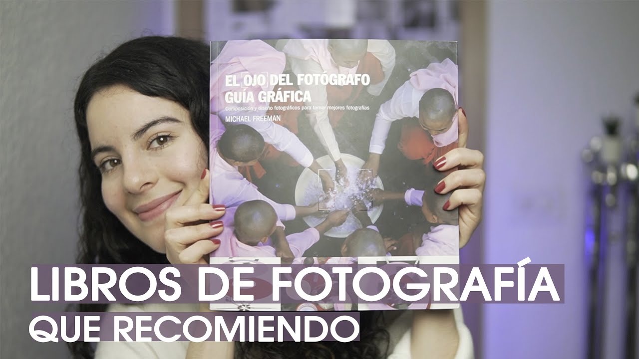 LIBROS DE FOTOGRAFÍA QUE RECOMIENDO