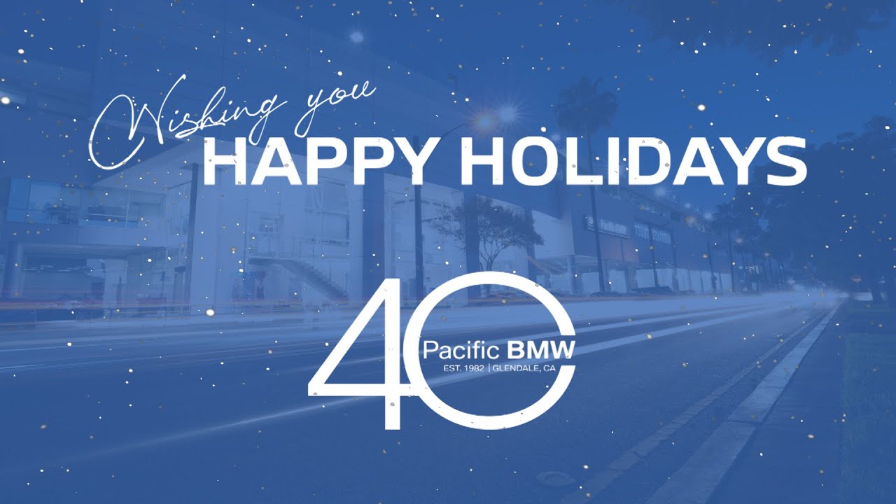 Happy Holidays from Pacific BMW
