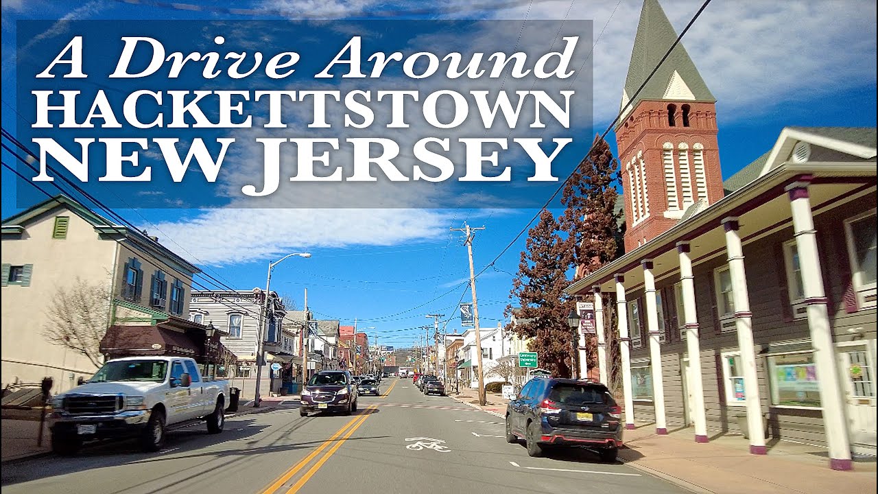 A Drive Around Hackettstown, NJ