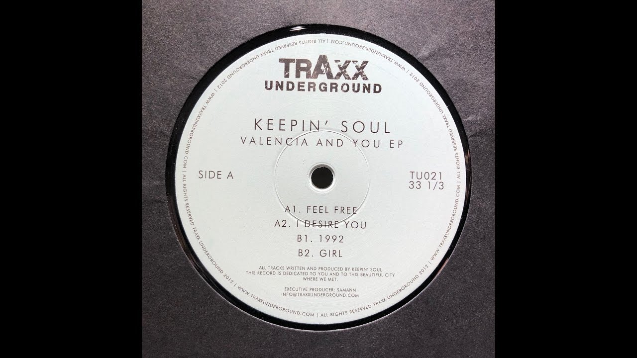 KEEPIN' SOUL - FEEL FREE (TRAXX UNDERGROUND)