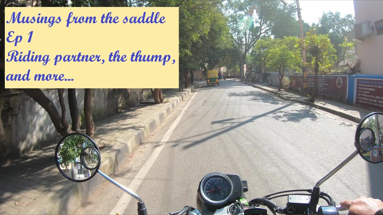 Musings from the saddle | Ep 1 | Honda 