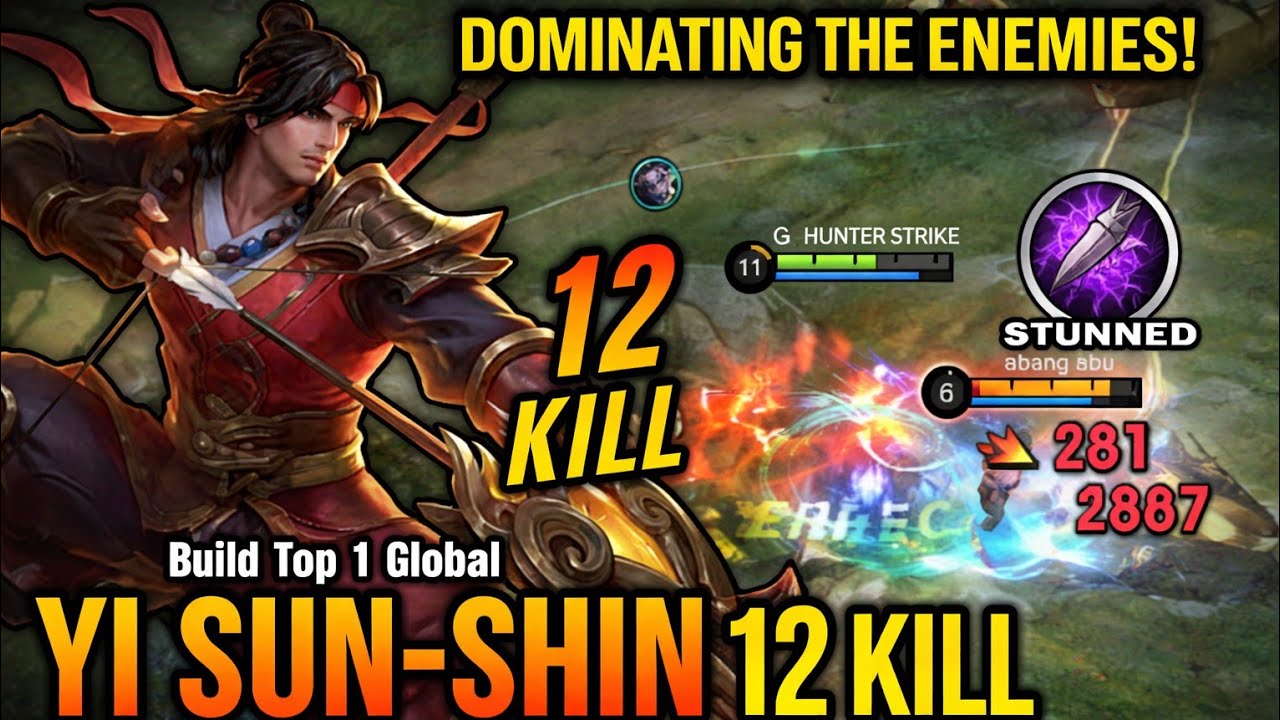 YI SUN SHIN 12 KILLS 🔥 DOMINATING THE ENEMIES! (Top 1 Global Build) LordMegatron 