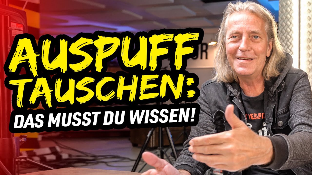 DAS musst DU für den Auspuffwechsel wissen!